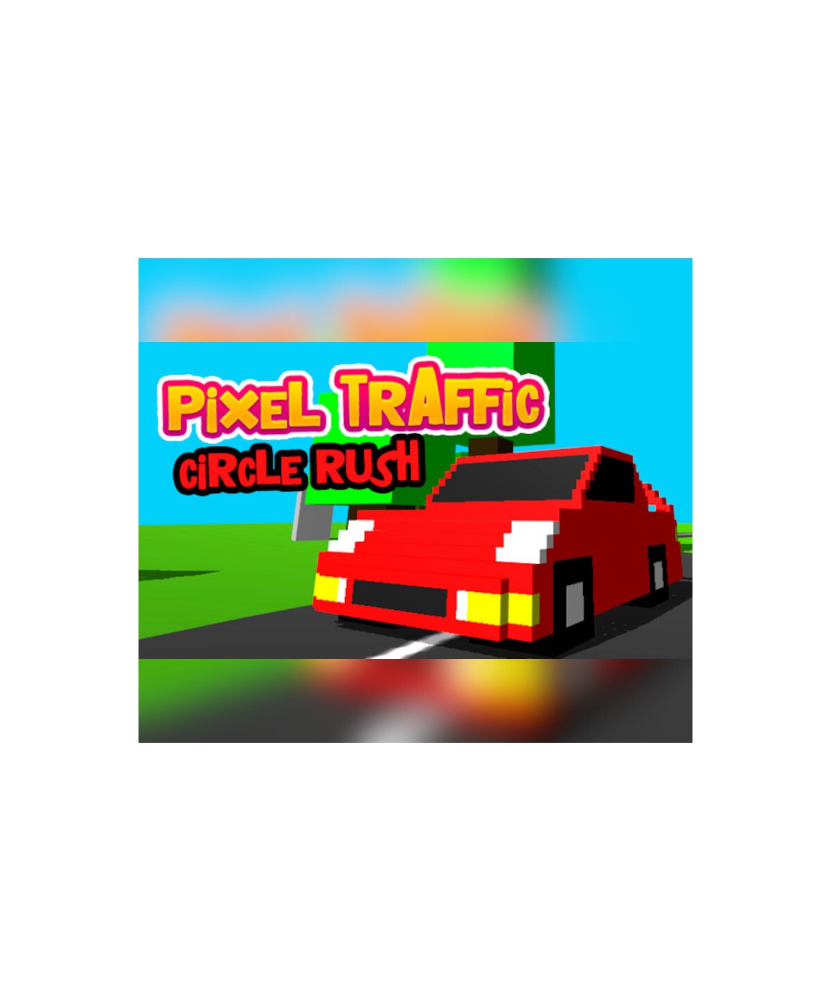 Pixel Traffic: Circle Rush Steam Key GLOBAL